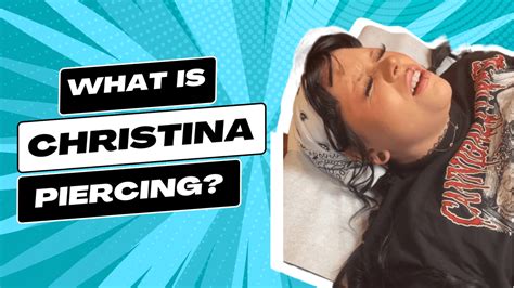 christina piercing process|Christina Piercing: A Comprehensive Guide to its。